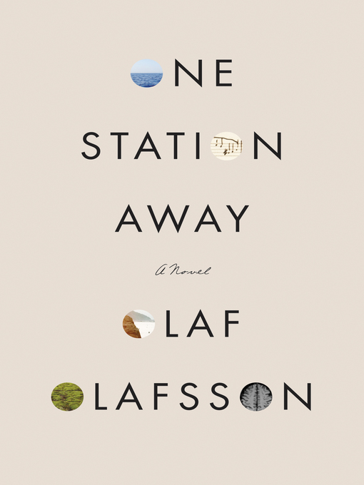 Title details for One Station Away by Olaf Olafsson - Wait list